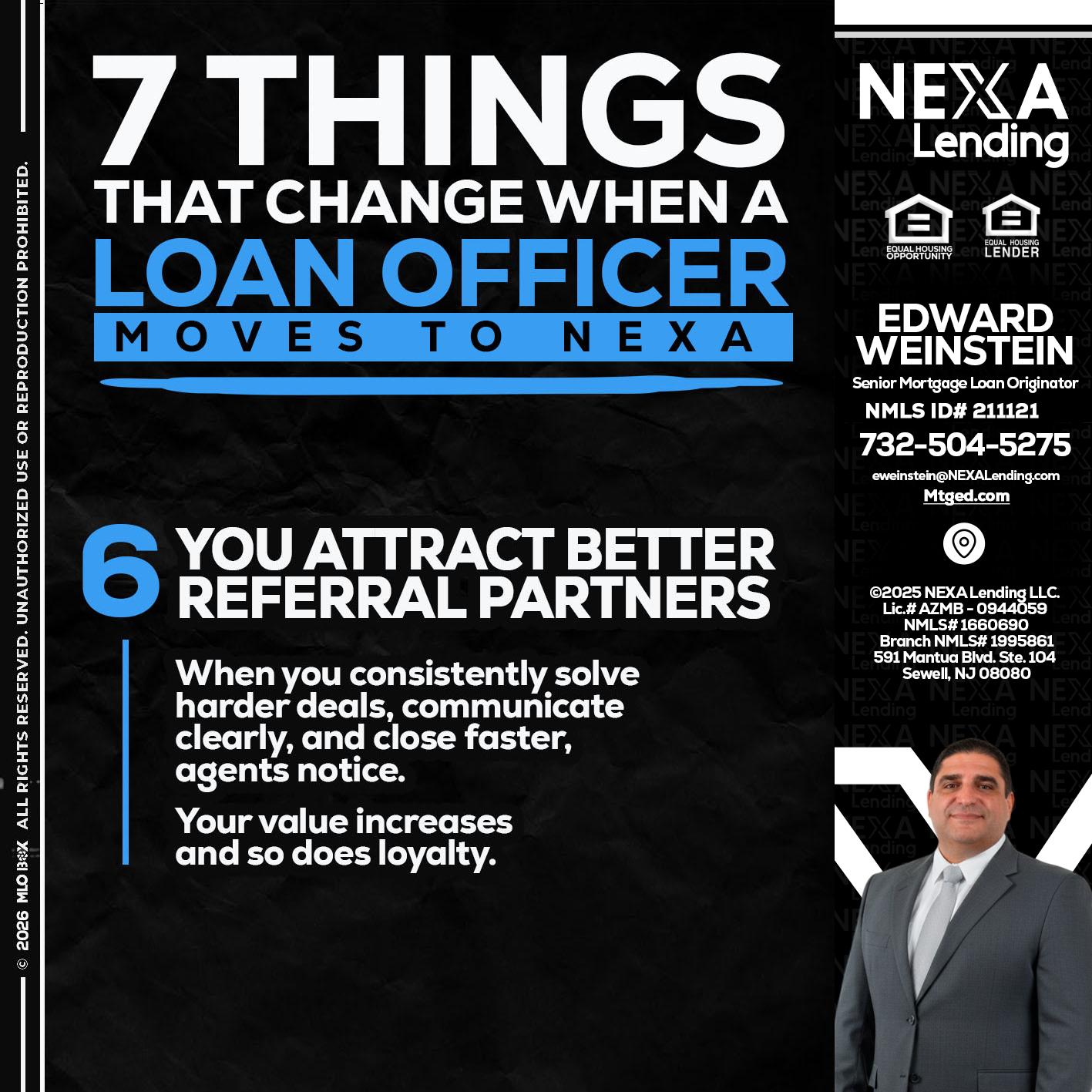 7 THINGS (6) - Edward Weinstein -Senior Mortgage Loan Originator