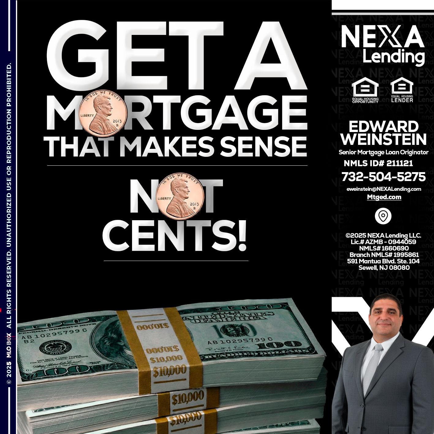 get a mortgage - Edward Weinstein -Senior Mortgage Loan Originator