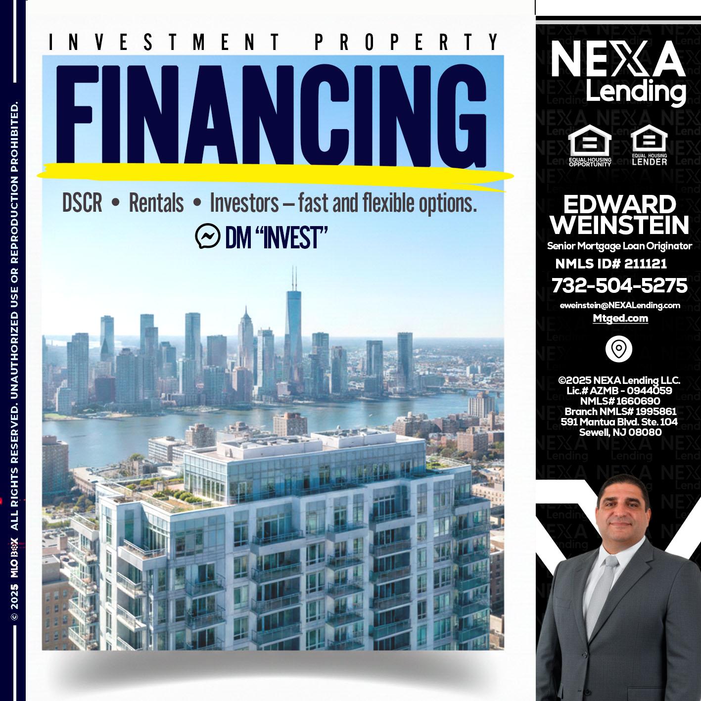 FINANCING - Edward Weinstein -Senior Mortgage Loan Originator