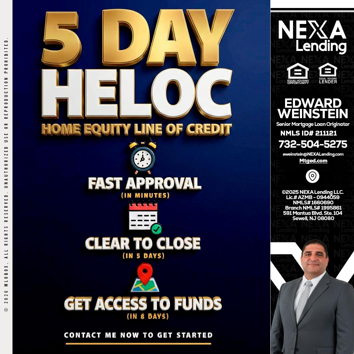 5 day hello - Edward Weinstein -Senior Mortgage Loan Originator