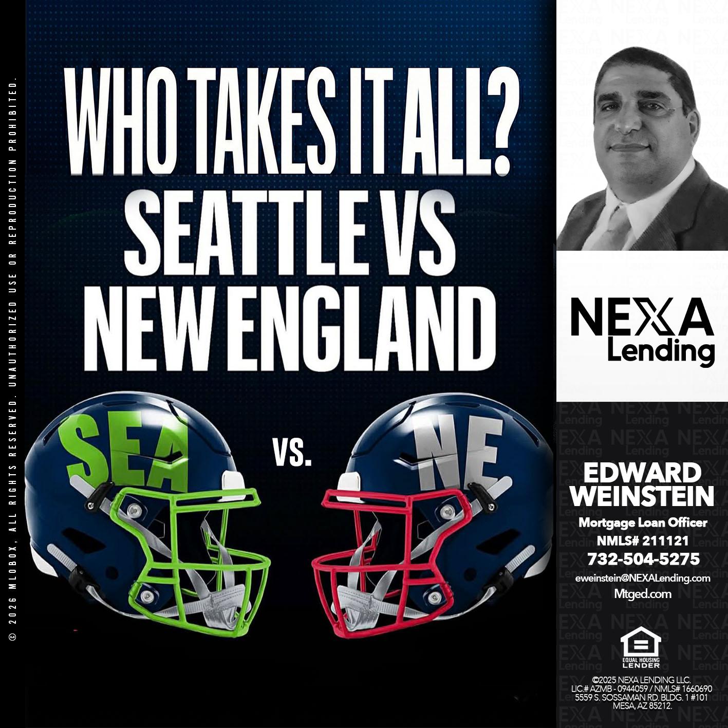 WHO TAKE IT ALL? - Edward Weinstein -Senior Mortgage Loan Originator