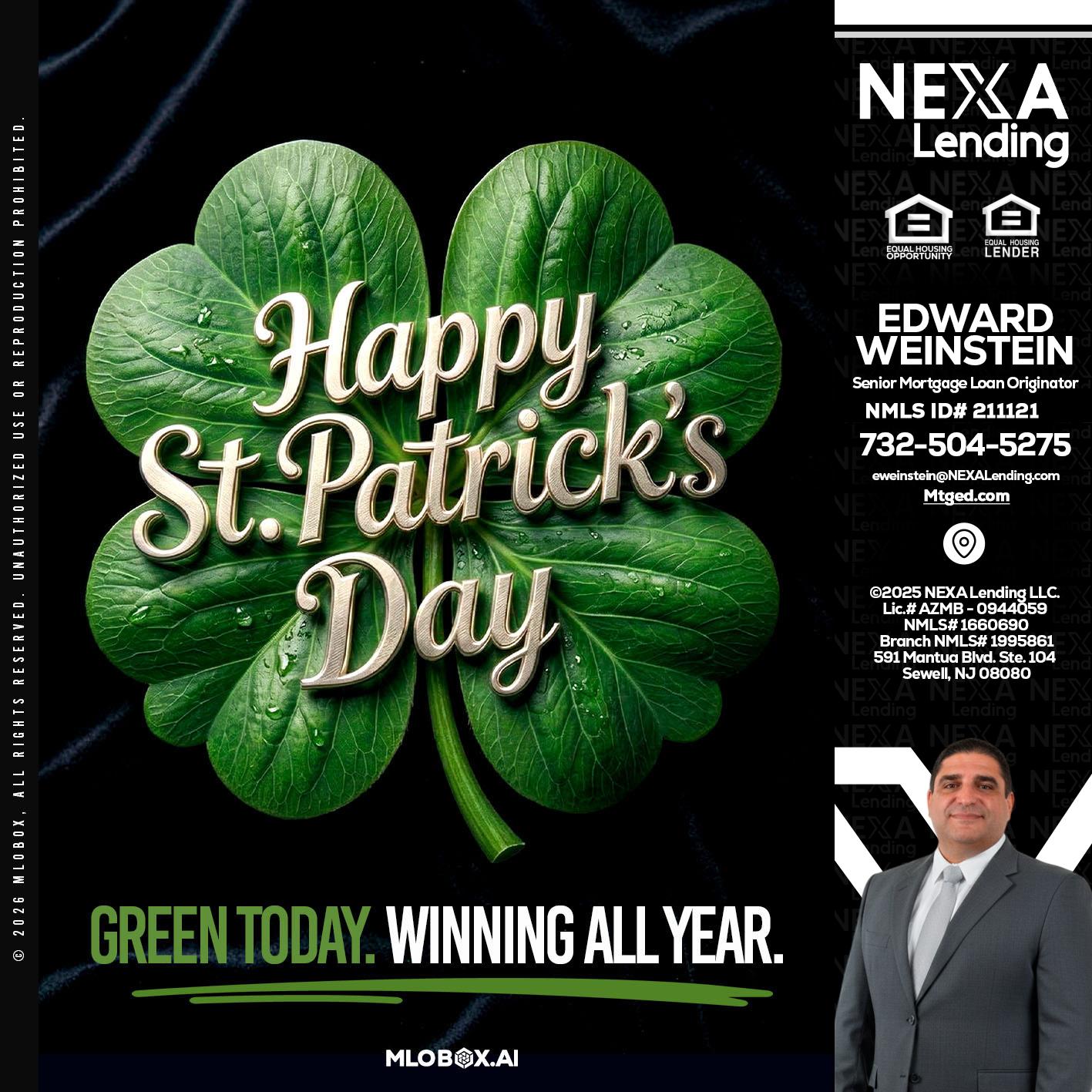 happy st. Patricks day - Edward Weinstein -Senior Mortgage Loan Originator