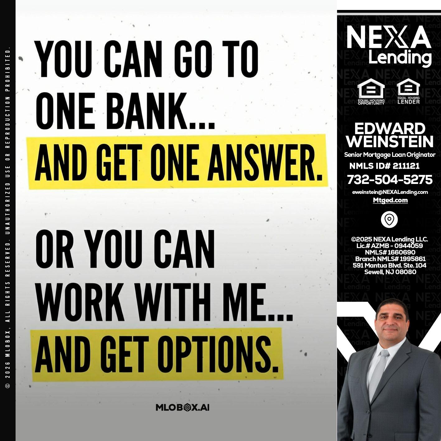 YOU CAN GO TO - Edward Weinstein -Senior Mortgage Loan Originator