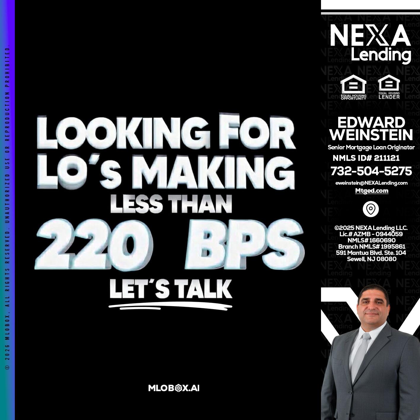 LOOKING FOR - Edward Weinstein -Senior Mortgage Loan Originator