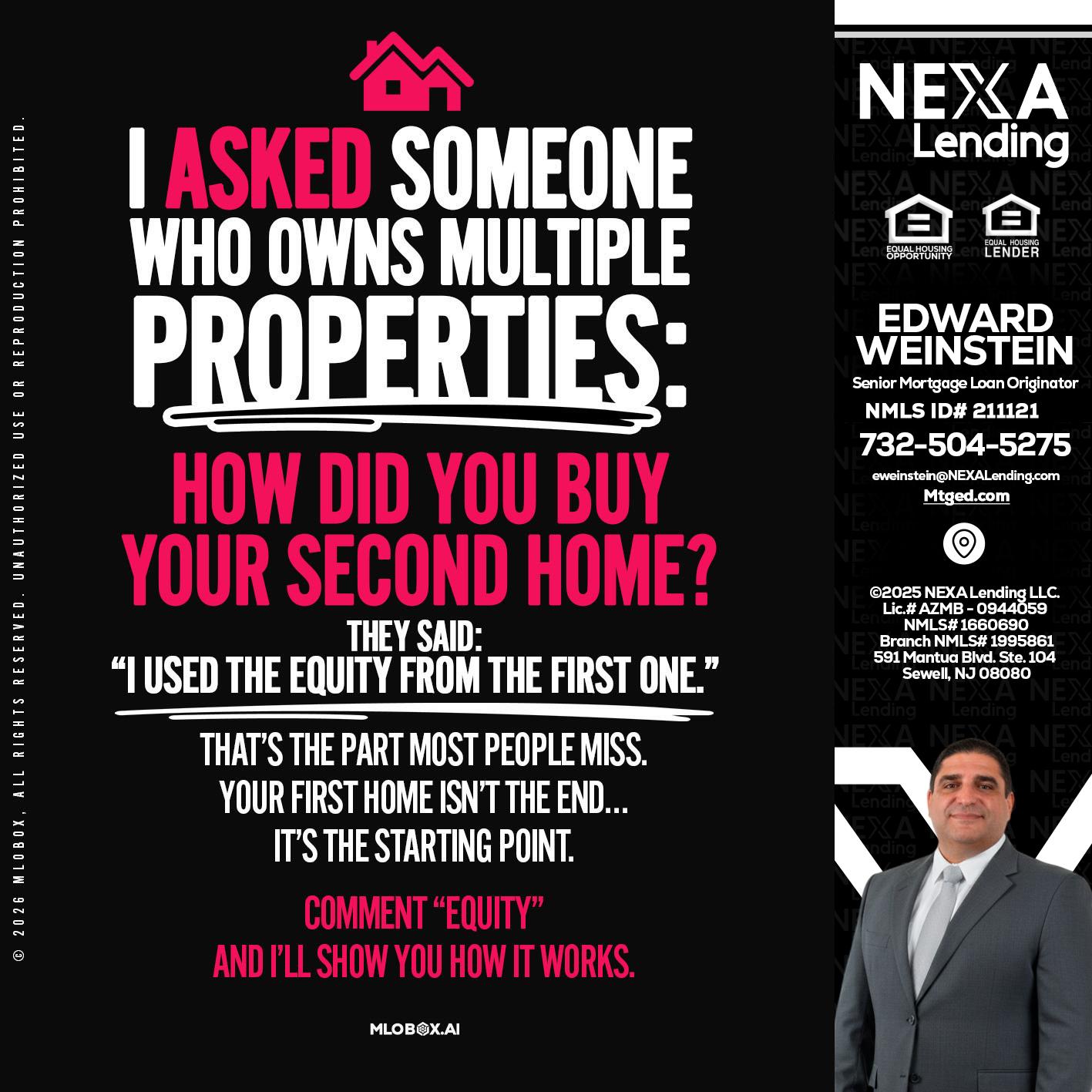 I ASKED SOMEONE - Edward Weinstein -Senior Mortgage Loan Originator