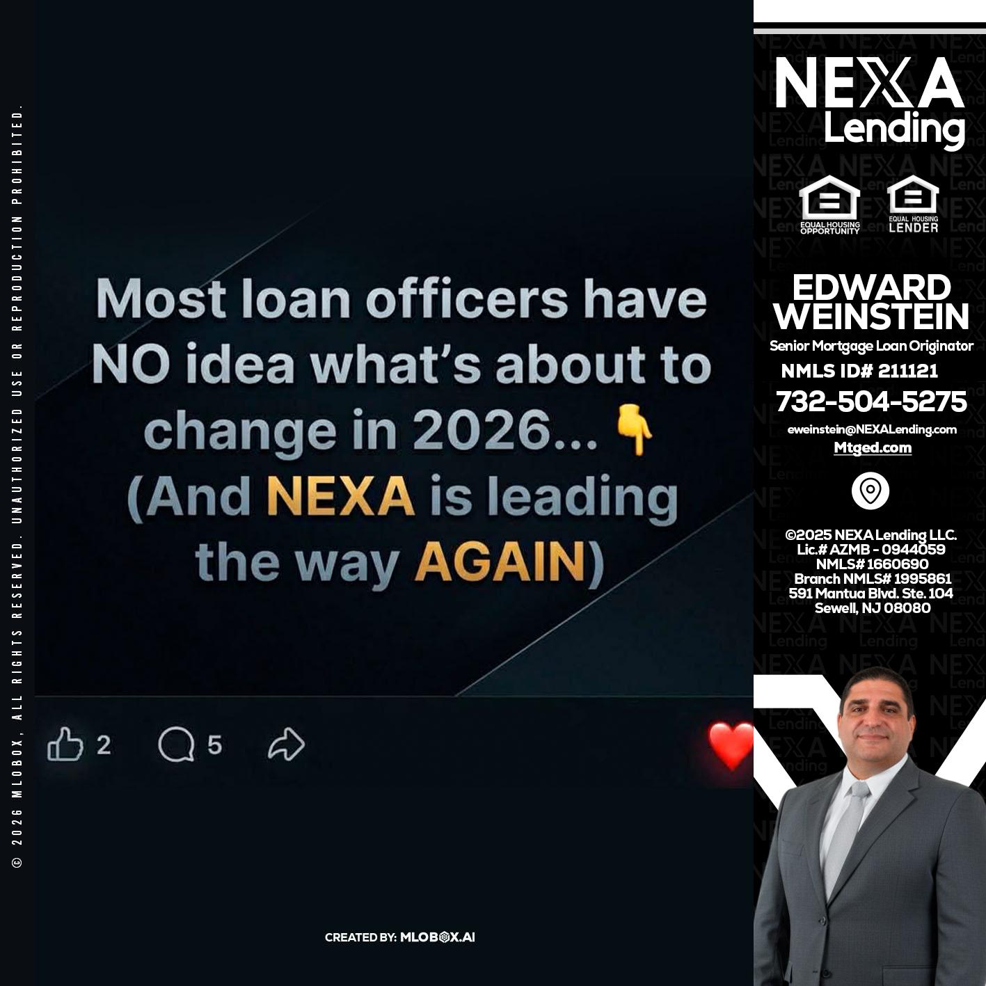 most loan officers - Edward Weinstein -Senior Mortgage Loan Originator