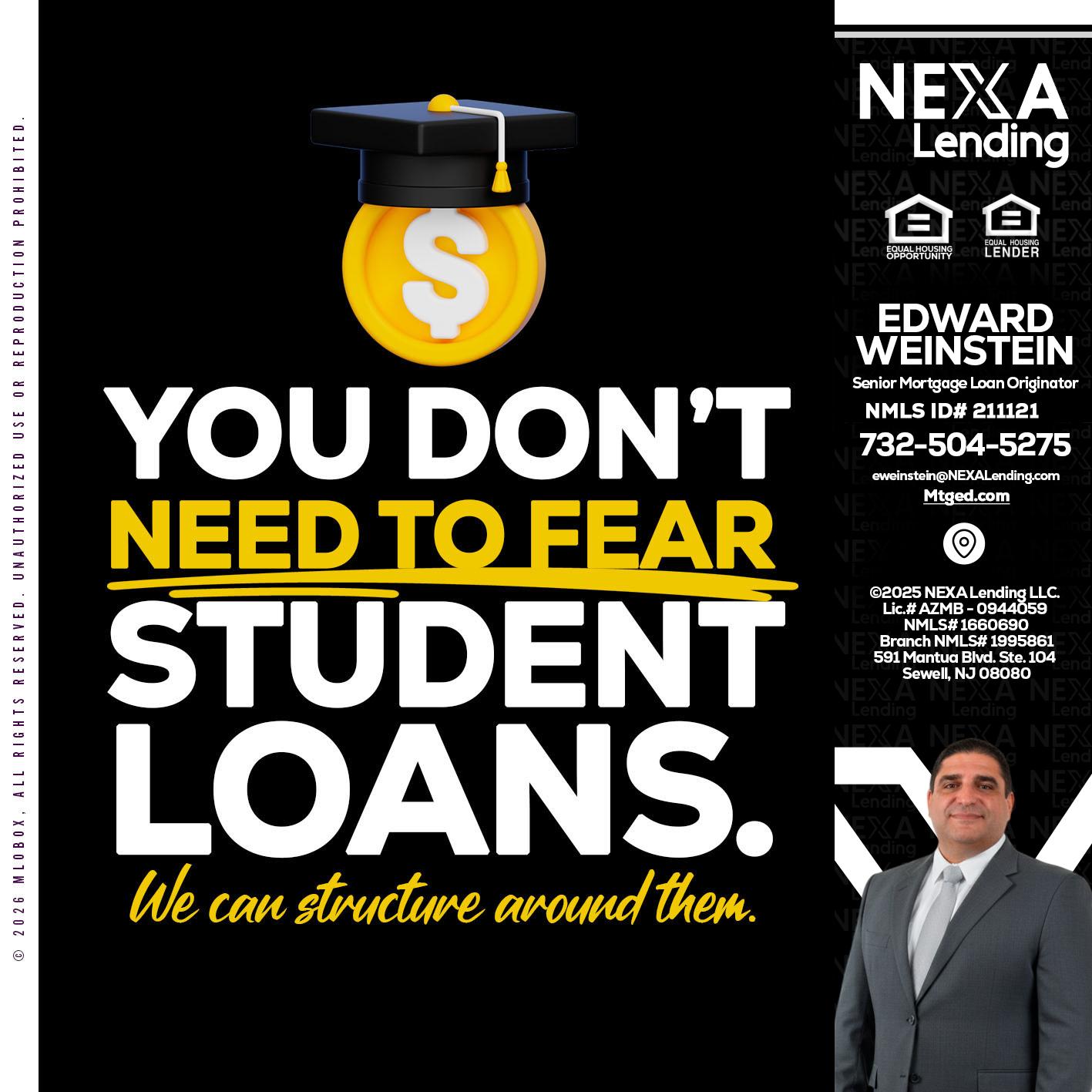 YOU DONT NEED - Edward Weinstein -Senior Mortgage Loan Originator