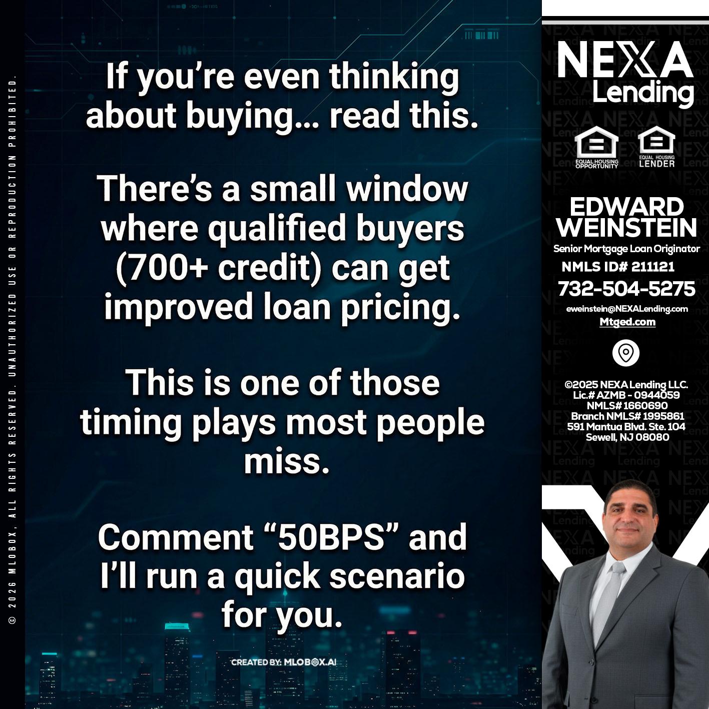 IF YOU EVER - Edward Weinstein -Senior Mortgage Loan Originator