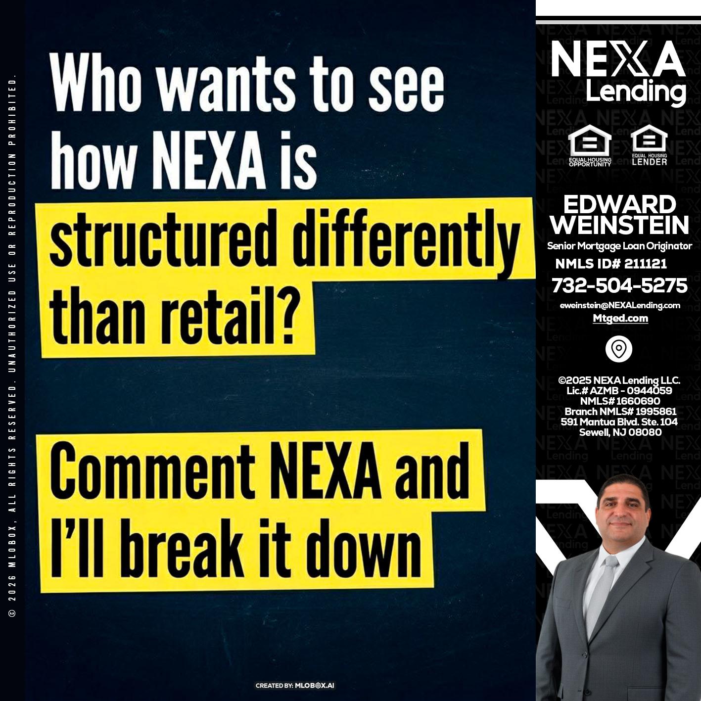 who want to see - Edward Weinstein -Senior Mortgage Loan Originator