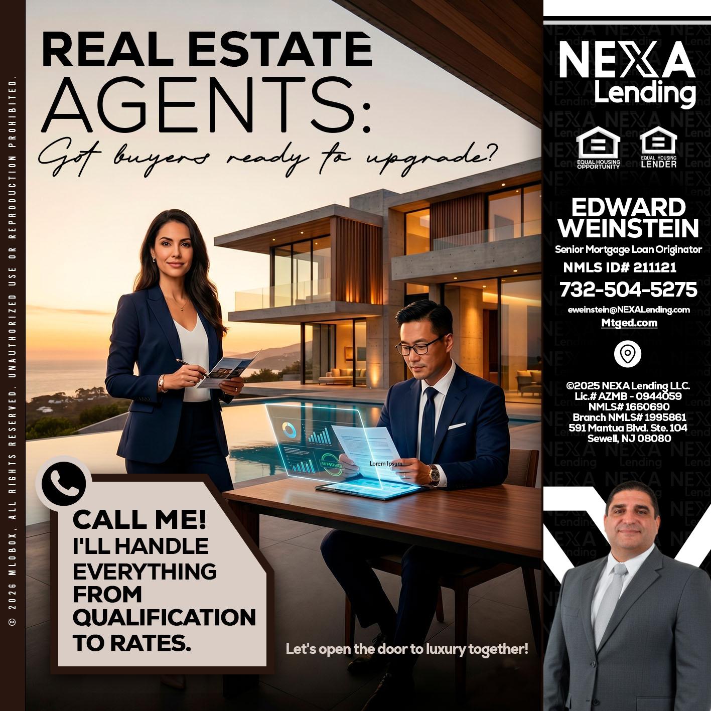 REAL ESTATE AGENTS - Edward Weinstein -Senior Mortgage Loan Originator