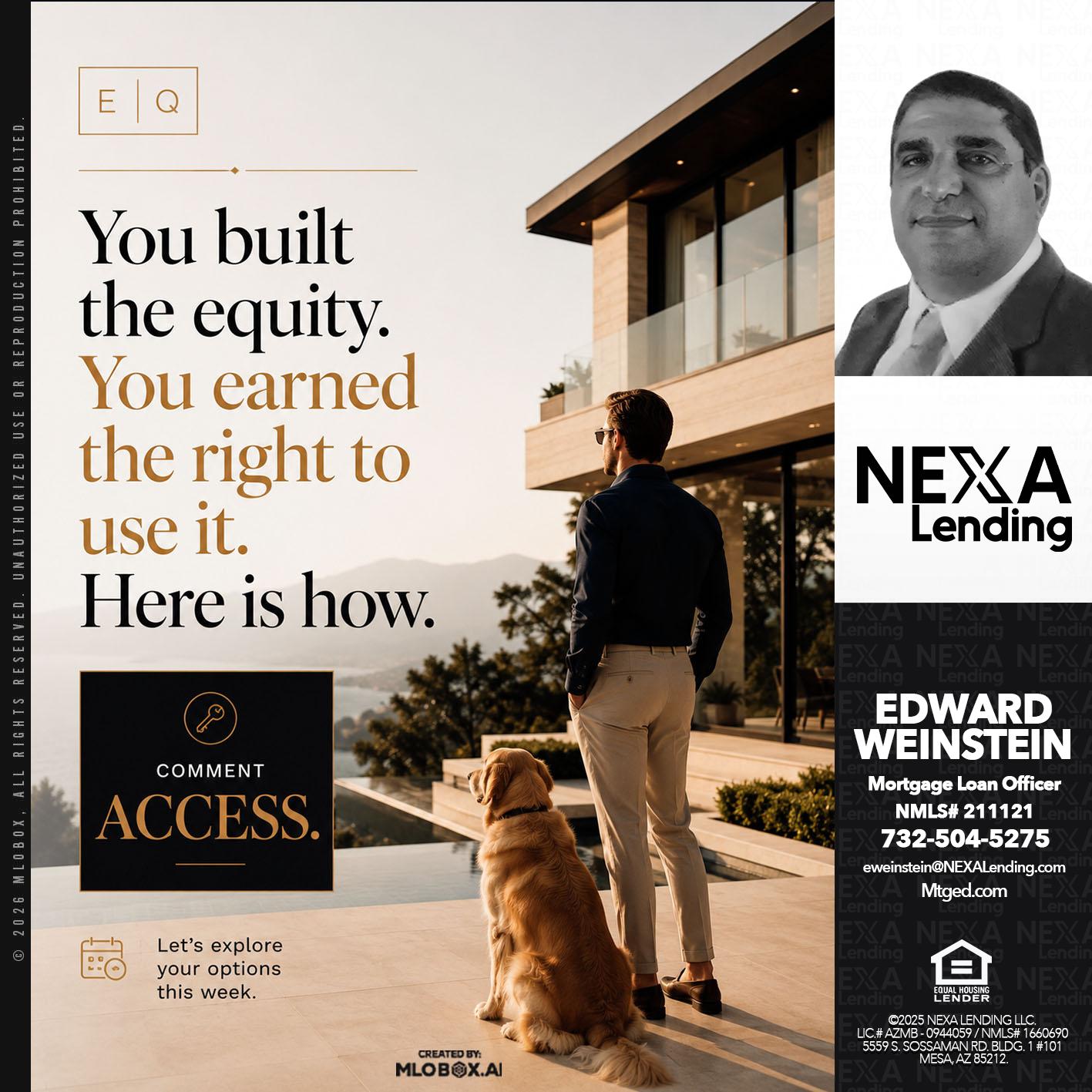 YOU BUILT - Edward Weinstein -Senior Mortgage Loan Originator