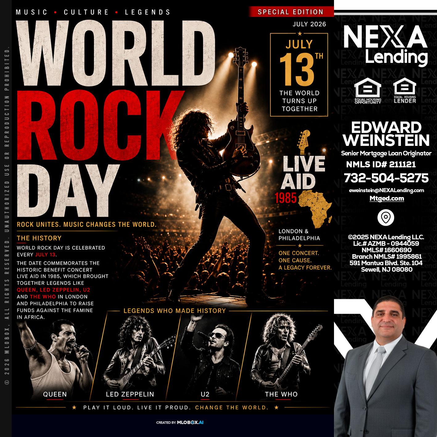 WORLD ROCK MUSIC DAY - Edward Weinstein -Senior Mortgage Loan Originator