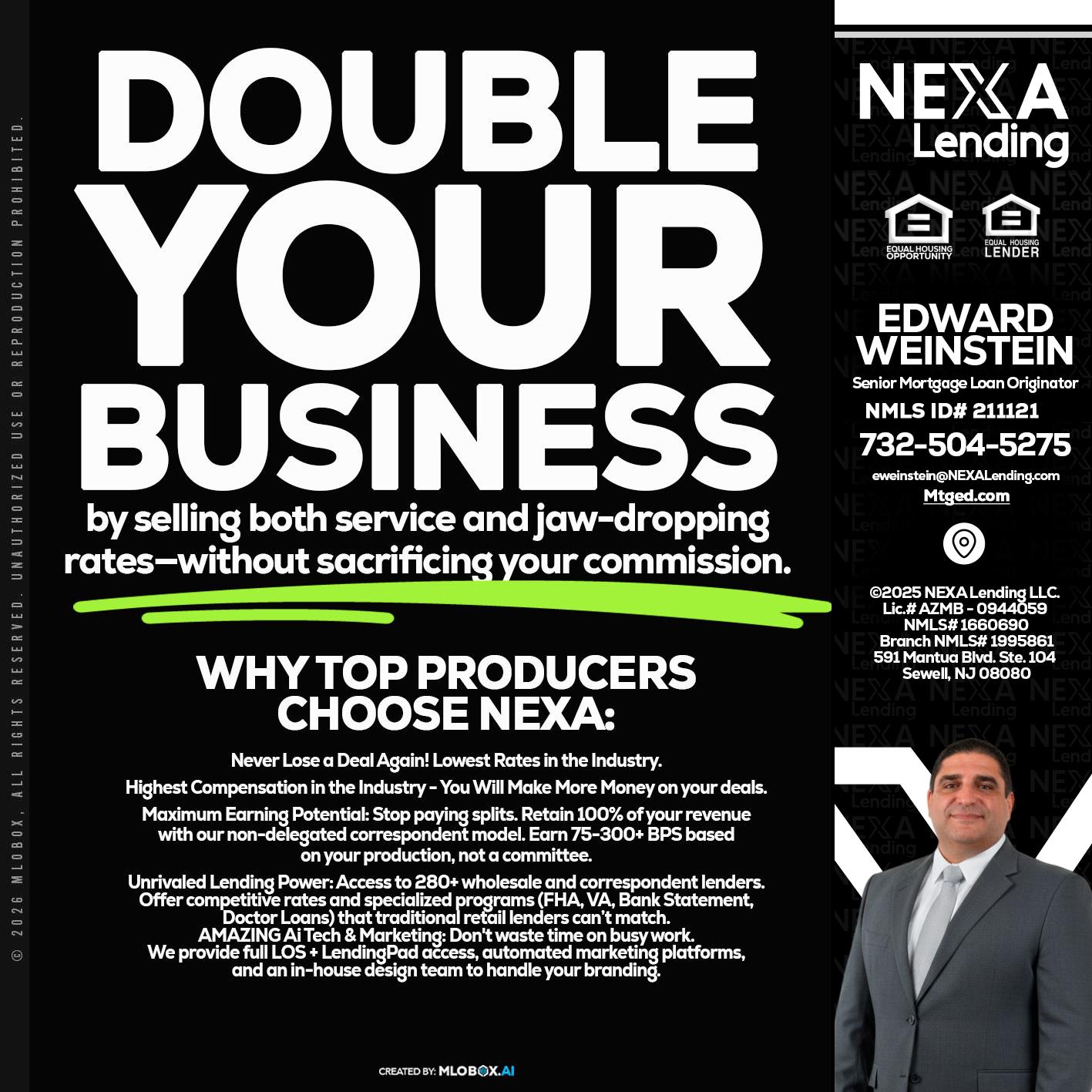 DOUBLE YOUR BUSINESS - Edward Weinstein -Senior Mortgage Loan Originator