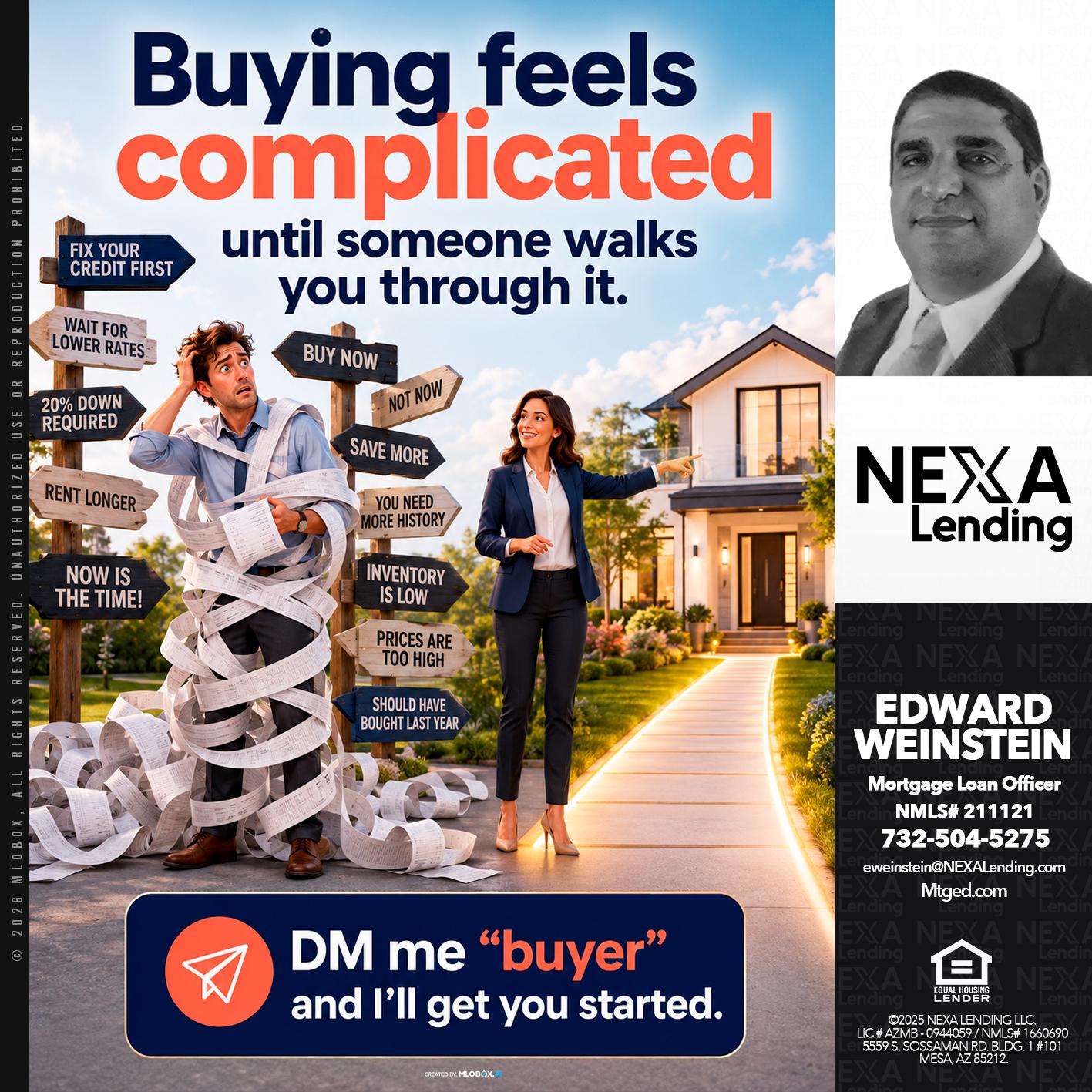 BUYING FEELS - Edward Weinstein -Senior Mortgage Loan Originator